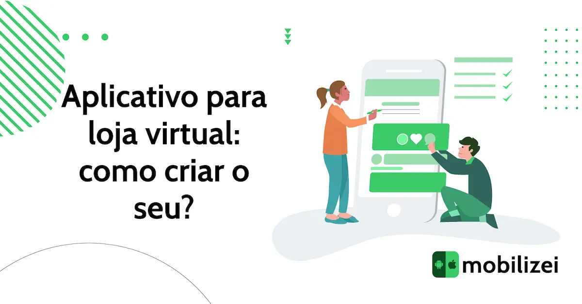 App para loja virtual: como criar o seu