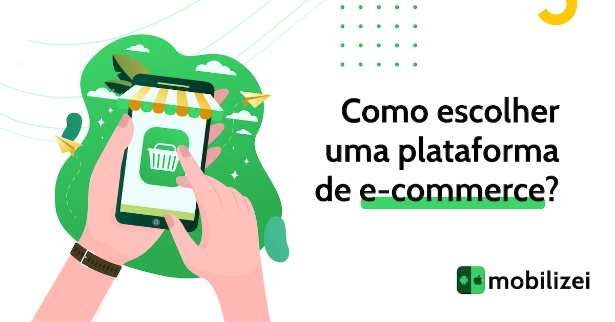 como_escolher_uma_plataforma_de_e_commerce