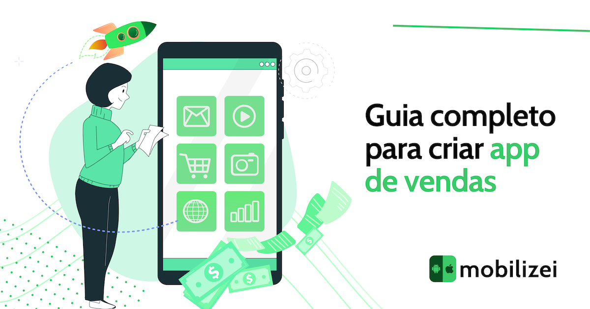 Guia completo para criar um app de vendas