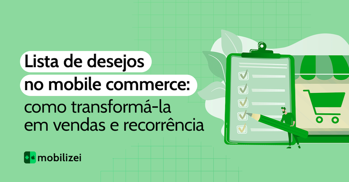 Lista de desejos no mobile commerce